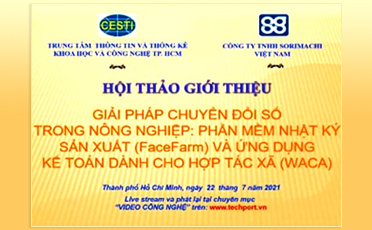 Hội thảo “Giải pháp chuyển đổi số trong nông nghiệp – Nhật ký sản xuất FaceFarm và kế toán HTX WACA”